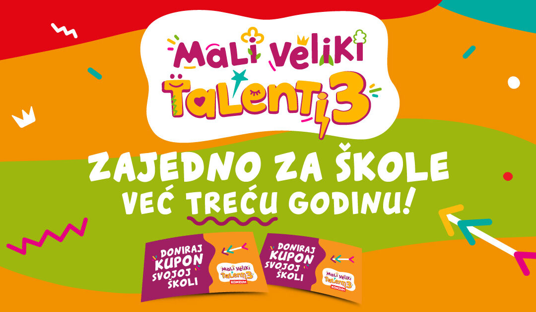 MALI VELIKI TALENTI 3 – POZIV NA SUDJELOVANJE!
