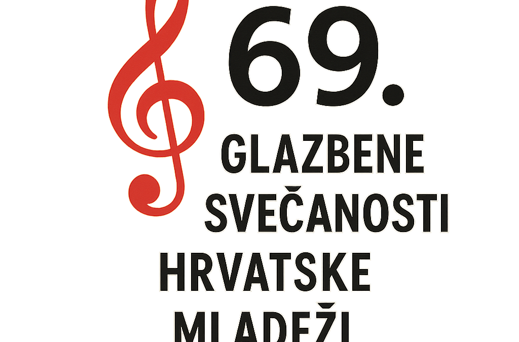 Poziv na državno natjecanje na 69. Glazbenim svečanostima hrvatske mladeži